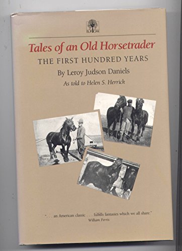 cover image Tales of an Old Horsetrader: The First Hundred Years