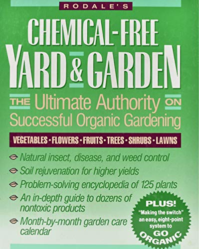 cover image Rodale's Chemical-Free Yard and Garden: The Ultimate Authority on Successful Organic Gardening