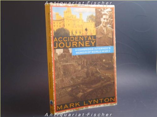 cover image Accidental Journey: A Cambridge Internee's Memoir of World War II