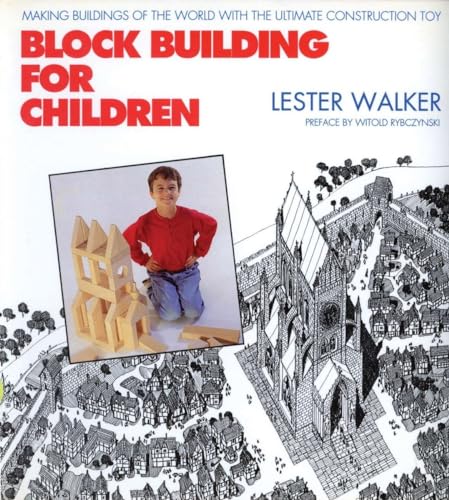 cover image Block Building for Children: Making Buildings of the World with the Ultimate Construction Toy