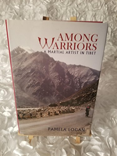 cover image Among Warriors: A Pilgrim in Tibet