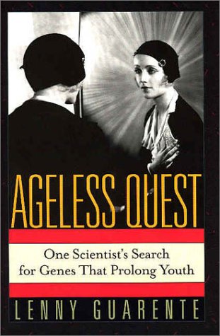 cover image AGELESS QUEST: One Scientist's Search for Genes that Prolong Youth