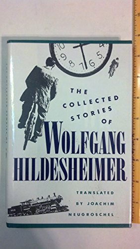 cover image The Collected Stories of Wolfgang Hildesheimer
