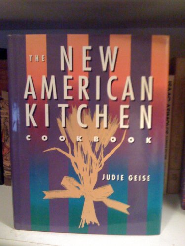 cover image The New American Kitchen Cookbook