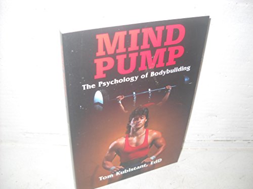 cover image Mind Pump: The Psychology of Bodybuilding