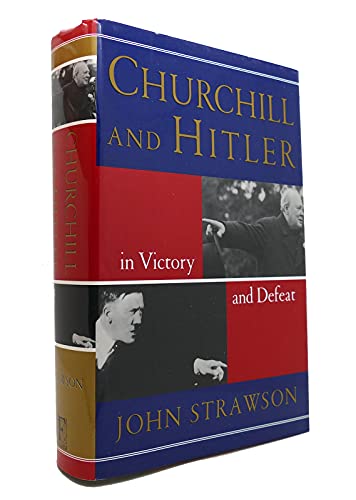 cover image Churchill and Hitler: In Victory and Defeat