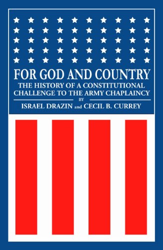 cover image For God and Country: The History of a Constitutional Challenge to the Army Chaplaincy