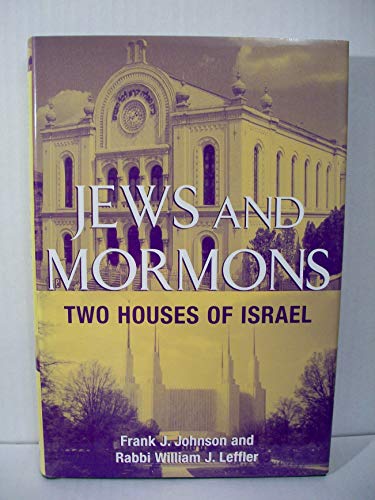 cover image Jews and Mormons: Two Houses of Israel