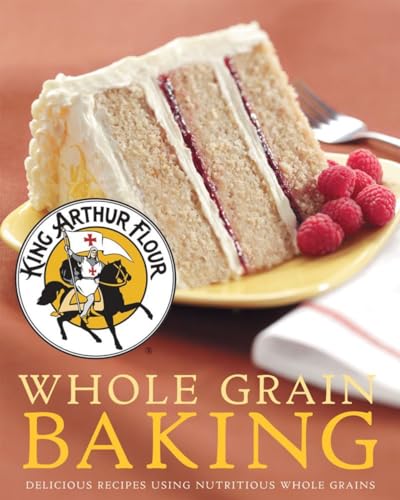 cover image King Arthur Flour Whole Grain Baking