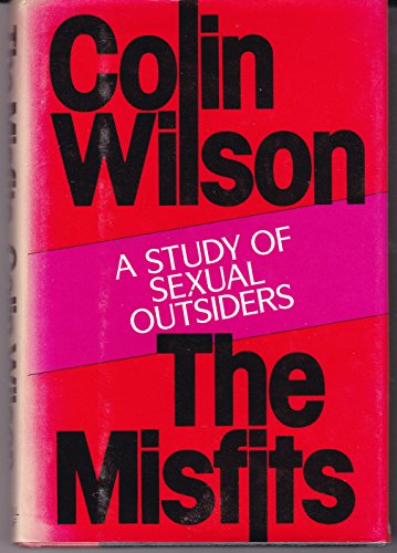 cover image The Misfits: A Study of Sexual Outsiders