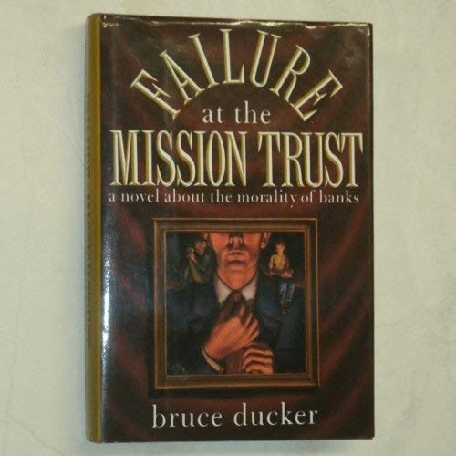 cover image Failure at the Mission Trust