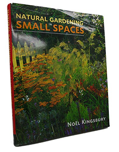 cover image Natural Gardening in Small Spaces