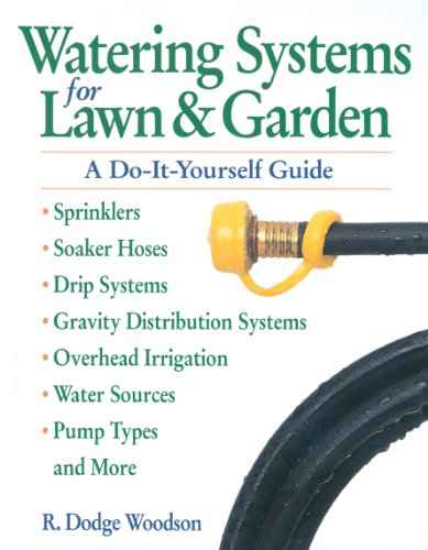 cover image Watering Systems for Lawn & Garden: A Do-It-Yourself Guide