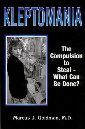 cover image Kleptomania: The Compulsion to Steal - What Can Be Done