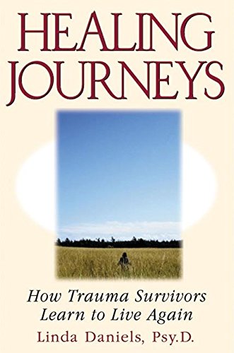 cover image HEALING JOURNEYS: How Trauma Survivors Learn to Live Again