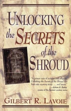 cover image Unlocking the Secrets of the Shroud