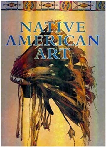 cover image Native American Art (1st Ed)