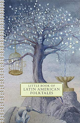 cover image LITTLE BOOK OF LATIN AMERICAN FOLKTALES
