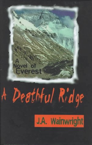 cover image Deathful Ridge: A Novel of Everest
