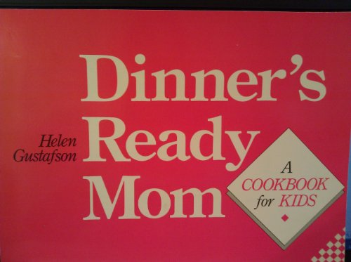 cover image Dinner's Ready Mom