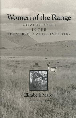 cover image Women of the Range: Women's Roles in the Texas Beef Cattle Industry