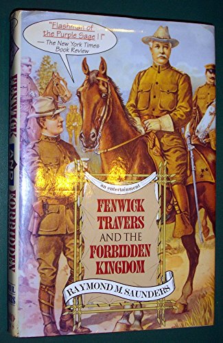 cover image Fenwick Travers and the Forbidden Kingdom: An Entertainment