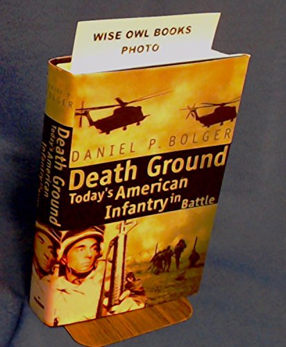 cover image Death Ground: Today's American Infantry in Battle