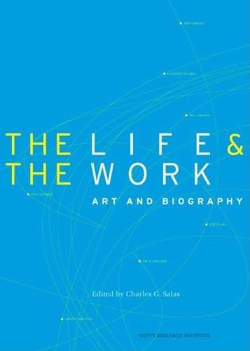 cover image The Life & the Work: Art and Biography