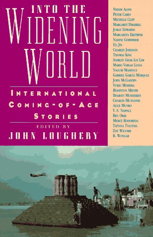 cover image Into the Widening World: International Coming-Of-Age Stories