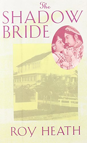 cover image The Shadow Bride: A Novel by Roy Heath