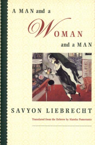 cover image A MAN AND A WOMAN AND A MAN