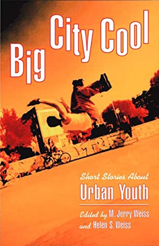 cover image Big City Cool: Short Stories about Urban Youth