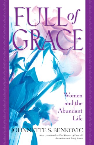 cover image Full of Grace: Women and the Abundant Life