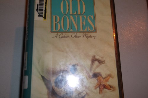 cover image Old Bones: A Gideon Oliver Mystery