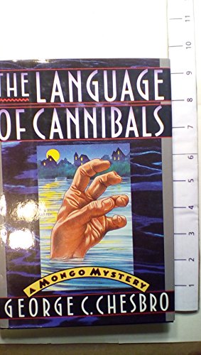 cover image The Language of Cannibals: A Mongo Mystery