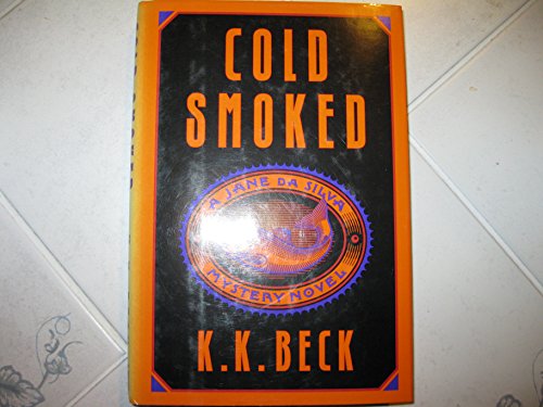 cover image Cold Smoked: A Jane Da Silva Mystery