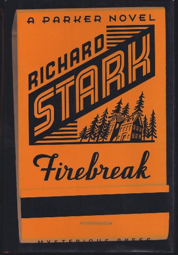 cover image FIREBREAK: A Parker Novel