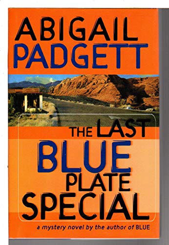 cover image THE LAST BLUE PLATE SPECIAL 