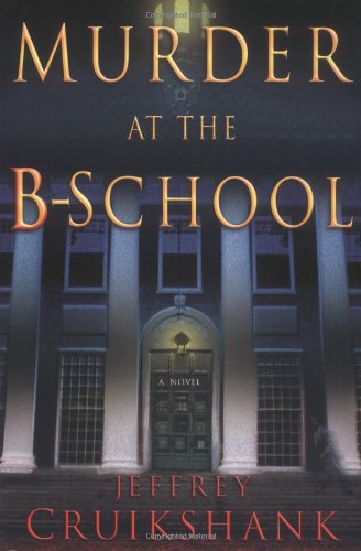 cover image MURDER AT THE B-SCHOOL