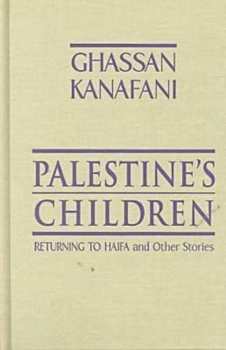 cover image Palestine's Children: Returning to Haifa and Other Stories