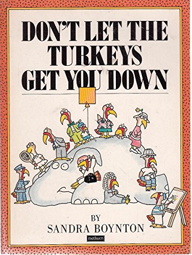 cover image Don't Let the Turkeys Get You Down