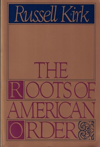 cover image The Roots of American Order