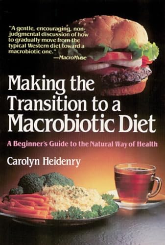 cover image Making the Transition to a Macrobiotic Diet