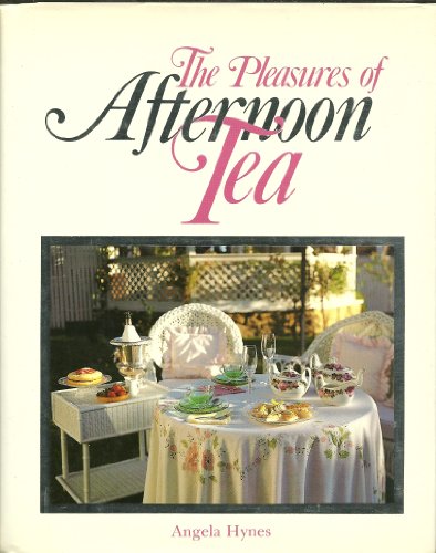 cover image The Pleasures of Afternoon Tea