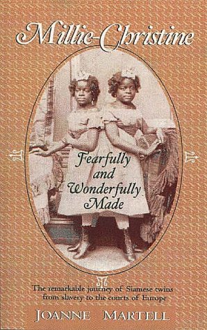 cover image Millie-Christine: Fearfully and Wonderfully Made