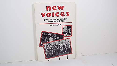 cover image New Voices: Student Political Activism in the '80s and '90s