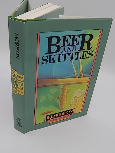 cover image Beer and Skittles: A Little Maine Murder