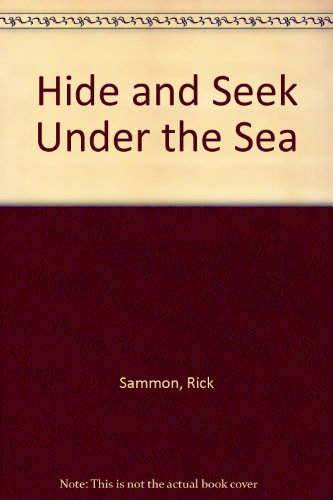 cover image Hide and Seek Under the Sea