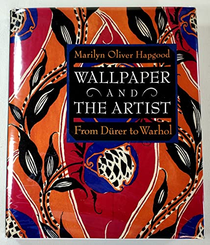 cover image Wallpaper and the Artist: From Durer to Warhol