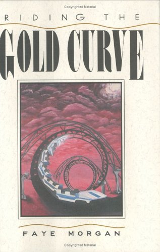 cover image Riding the Gold Curve